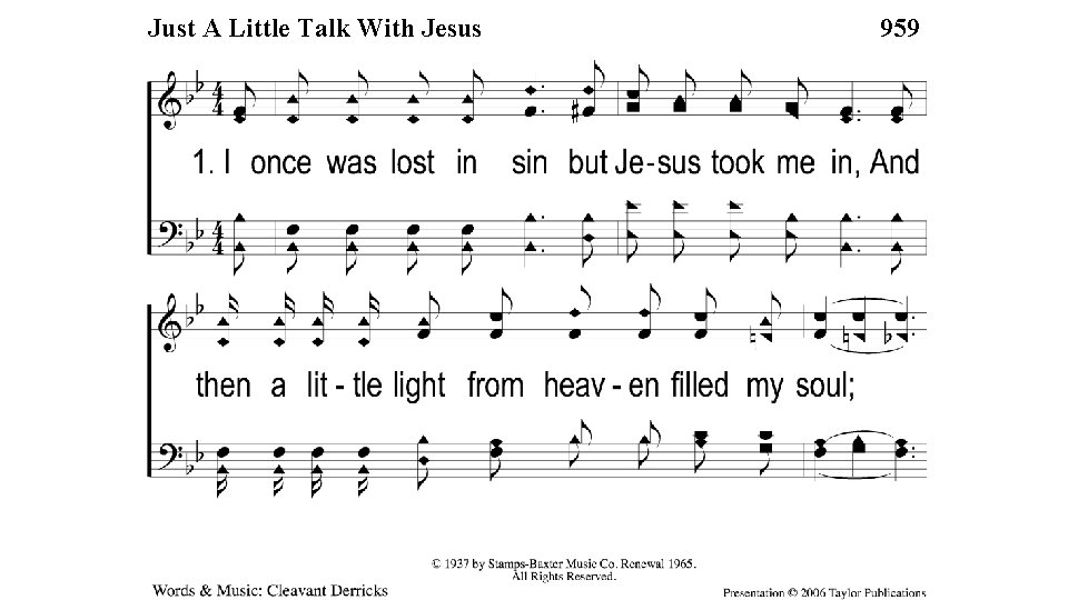 1 -1 Just A Little Talk With Jesus Just A Little With 959 