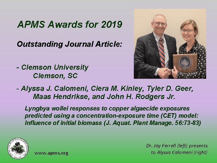 APMS Awards for 2019 Outstanding Journal Article: - Clemson University Clemson, SC - Alyssa