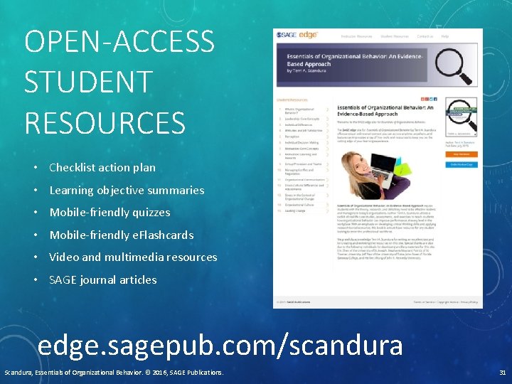 OPEN-ACCESS STUDENT RESOURCES • Checklist action plan • Learning objective summaries • Mobile-friendly quizzes