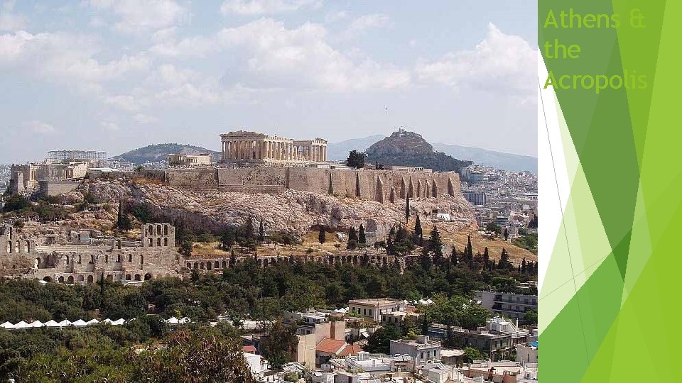 Athens & the Acropolis 