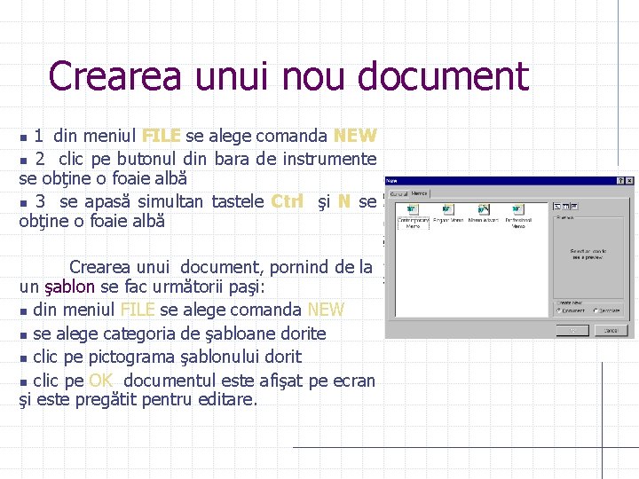 Crearea unui nou document 1 din meniul FILE se alege comanda NEW n 2