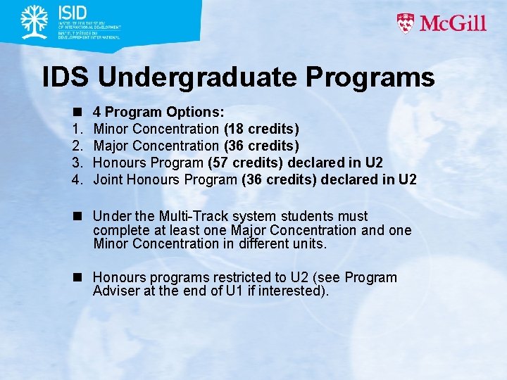 IDS Undergraduate Programs n 1. 2. 3. 4. 4 Program Options: Minor Concentration (18 IDS Undergraduate Programs n 1. 2. 3. 4. 4 Program Options: Minor Concentration (18