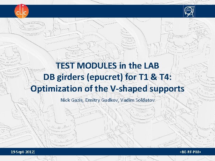 TEST MODULES in the LAB DB girders (epucret) for T 1 & T 4: