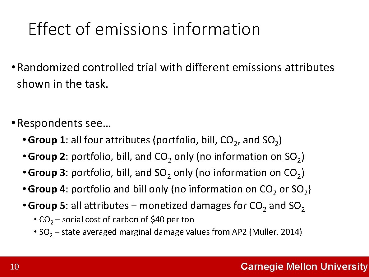 Effect of emissions information • Randomized controlled trial with different emissions attributes shown in