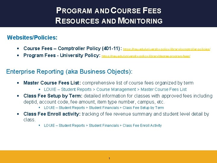 PROGRAM AND COURSE FEES RESOURCES AND MONITORING WebsitesPolicies