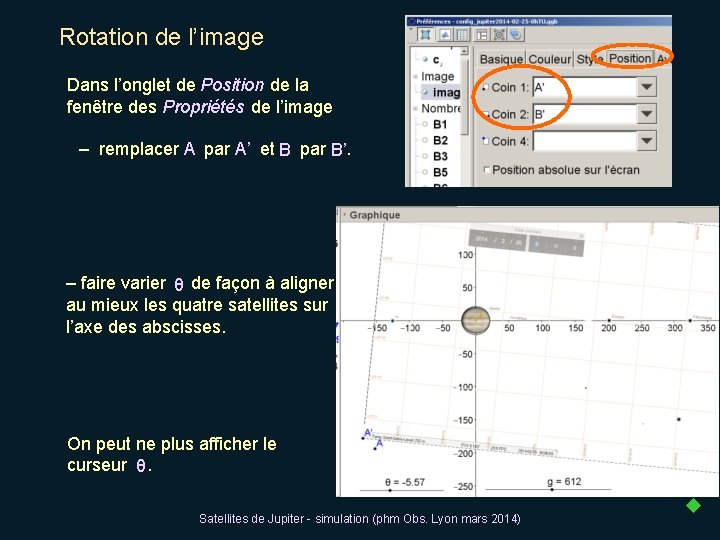 Rotation de l’image Dans l’onglet de Position de la fenêtre des Propriétés de l’image