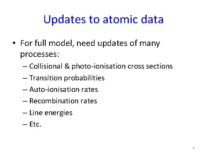 Atomic data state of the art and future