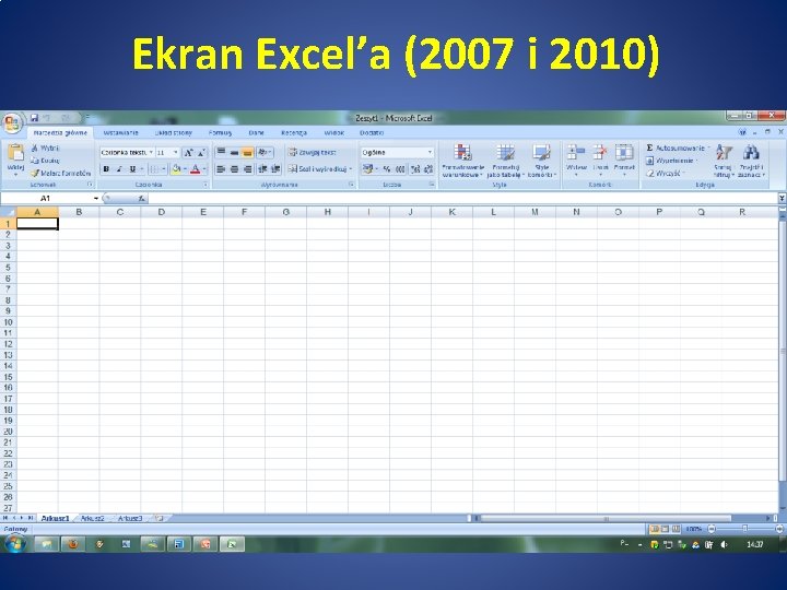 Ekran Excel’a (2007 i 2010) 