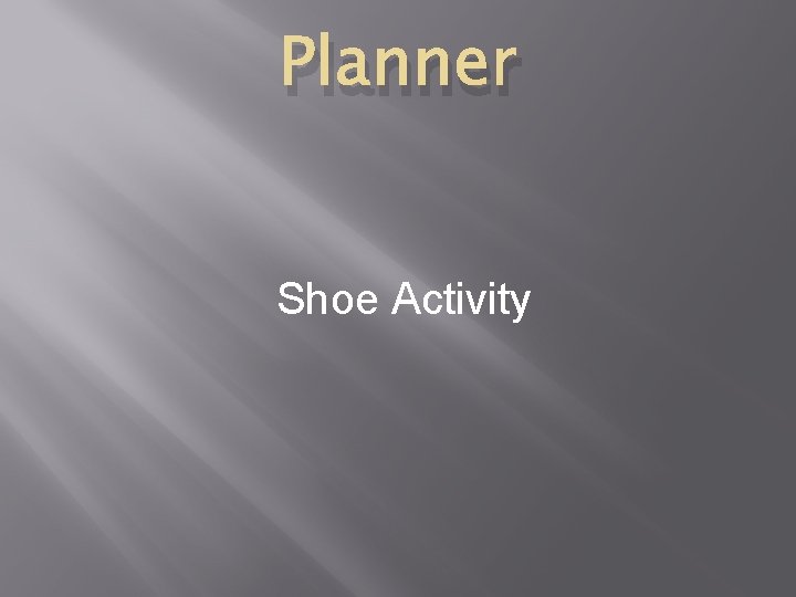 Planner Shoe Activity 