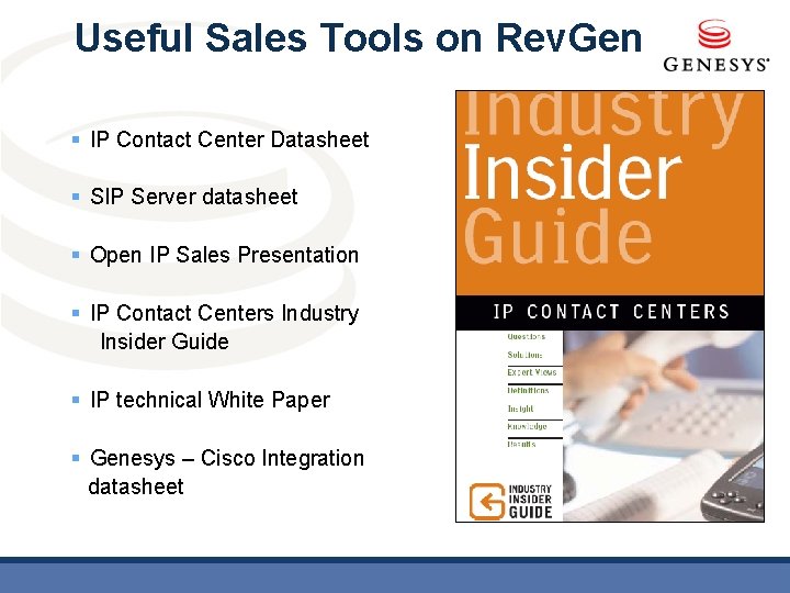 Useful Sales Tools on Rev. Gen § IP Contact Center Datasheet § SIP Server
