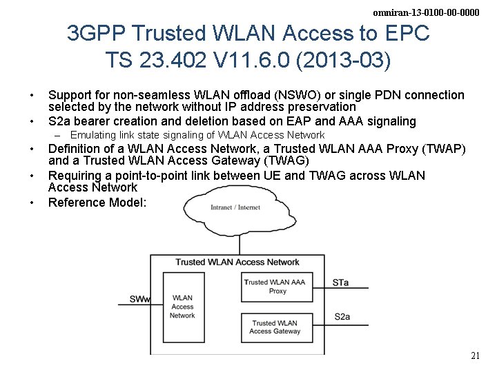 omniran-13 -0100 -00 -0000 3 GPP Trusted WLAN Access to EPC TS 23. 402