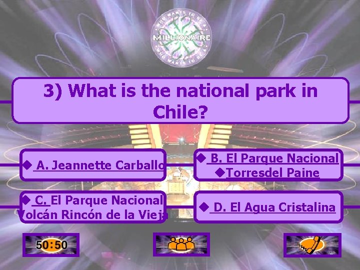 3) What is the national park in Chile? u A. Jeannette Carballo u B.