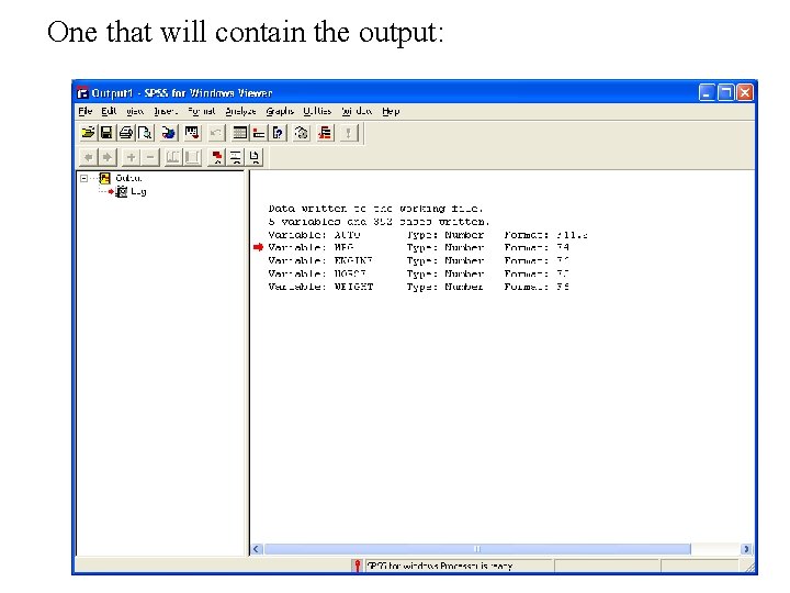 One that will contain the output: One that will contain the output: