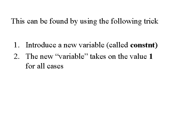 This can be found by using the following trick 1. Introduce a new variable This can be found by using the following trick 1. Introduce a new variable