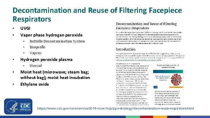 Decontamination and Reuse of Filtering Facepiece Respirators § § UVGI Vapor phase hydrogen peroxide