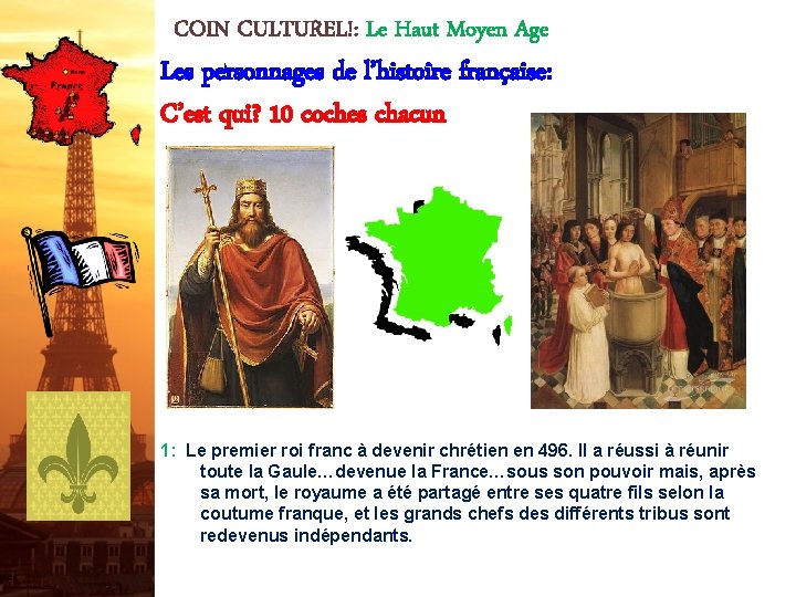 COIN CULTUREL!: Le Haut Moyen Age Les personnages de l’histoire française: C’est qui? 10
