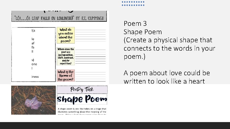 Poem 3 Shape Poem (Create a physical shape that connects to the words in
