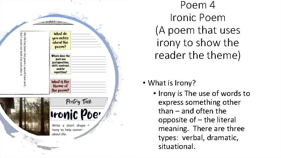 Poem 4 Ironic Poem (A poem that uses irony to show the reader theme)