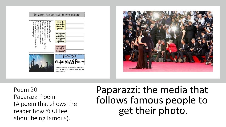 Poem 20 Paparazzi Poem (A poem that shows the reader how YOU feel about