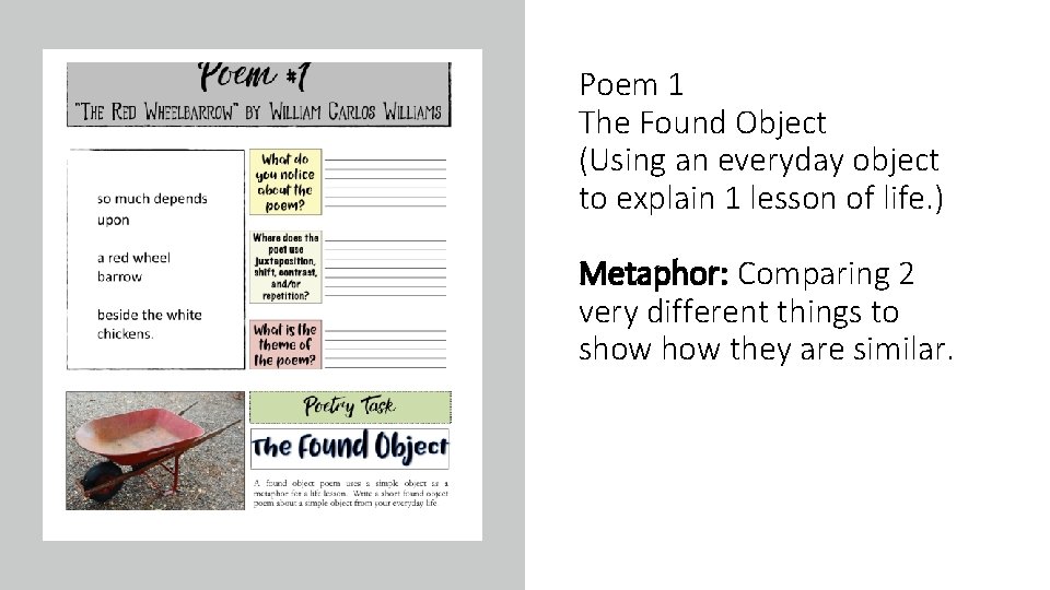 Poem 1 The Found Object (Using an everyday object to explain 1 lesson of