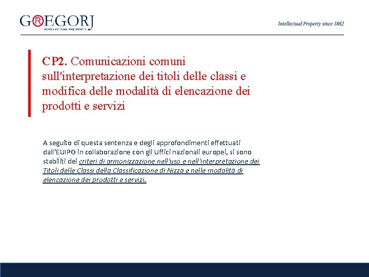 CP 2. Comunicazioni comuni sull'interpretazione dei titoli delle classi e modifica delle modalità di