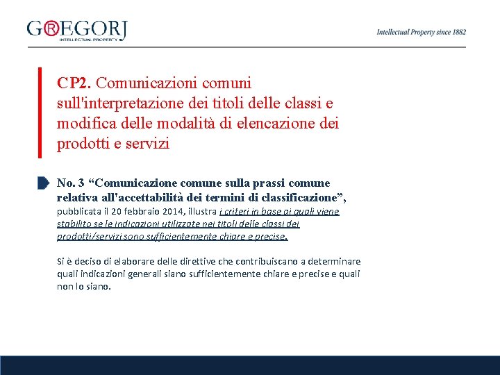 CP 2. Comunicazioni comuni sull'interpretazione dei titoli delle classi e modifica delle modalità di