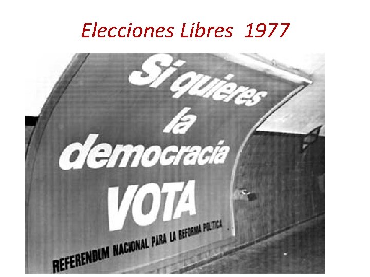 Elecciones Libres 1977 