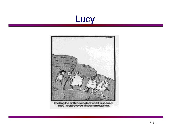 Lucy 8 -31 