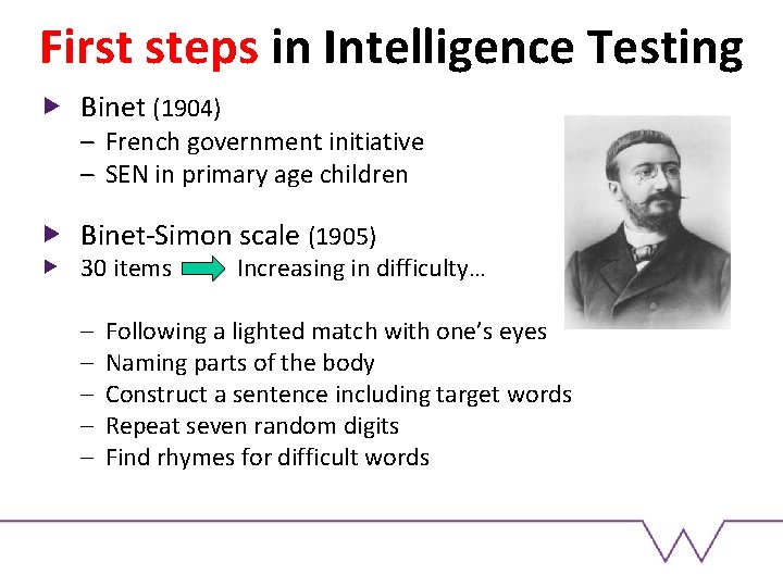 First steps in Intelligence Testing Binet (1904) – French government initiative – SEN in First steps in Intelligence Testing Binet (1904) – French government initiative – SEN in