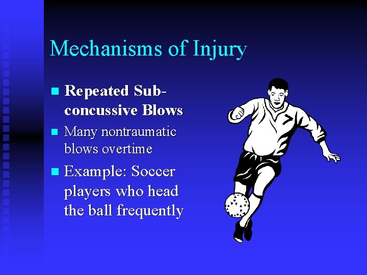 Subtle Injury. Examples Evaluation and Management of Head Injuries in Sports