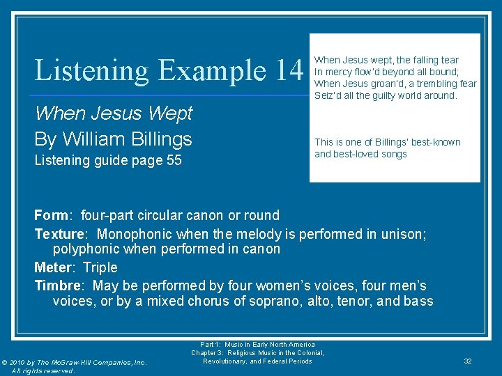 Listening Example 14 When Jesus Wept By William Billings Listening guide page 55 When