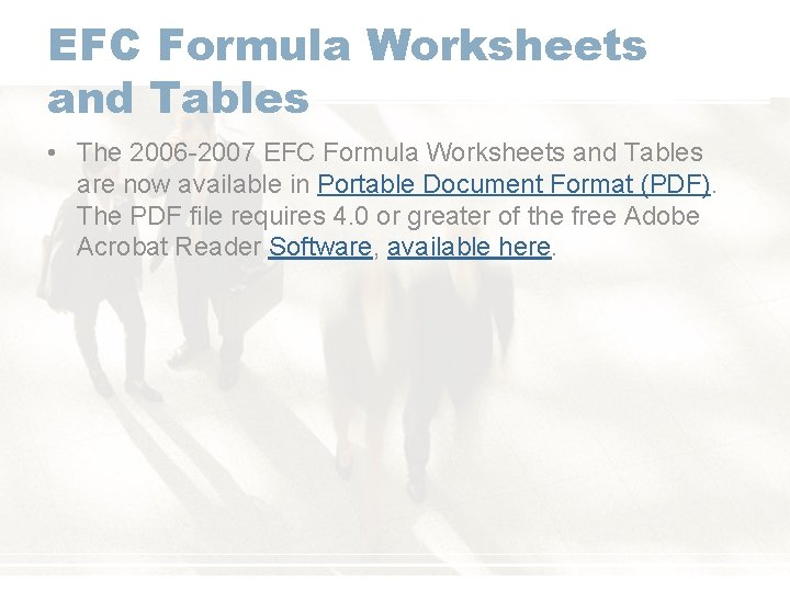 EFC Formula Worksheets and Tables • The 2006 -2007 EFC Formula Worksheets and Tables