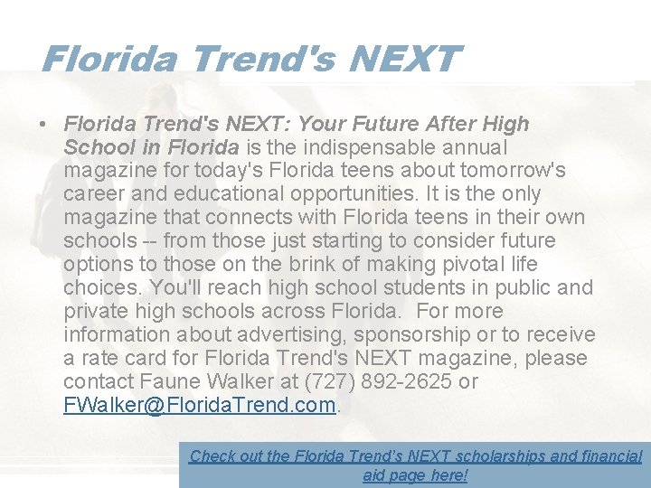 Florida Trend's NEXT • Florida Trend's NEXT: Your Future After High School in Florida