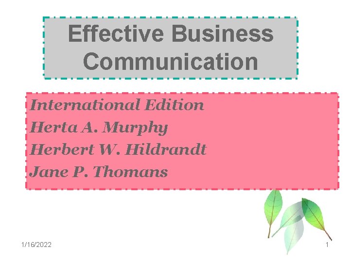 Effective Business Communication International Edition Herta A. Murphy Herbert W. Hildrandt Jane P. Thomans