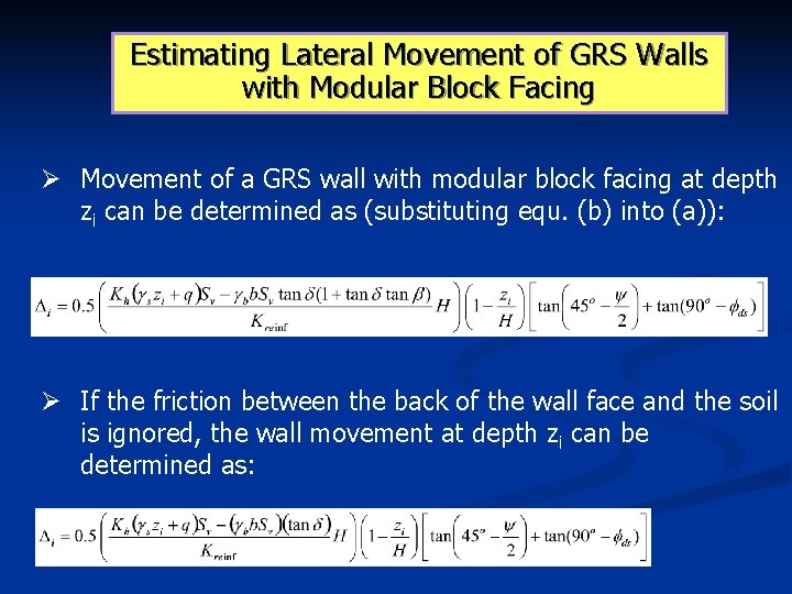 Estimating Lateral Movement of GRS Walls with Modular Block Facing Ø Movement of a