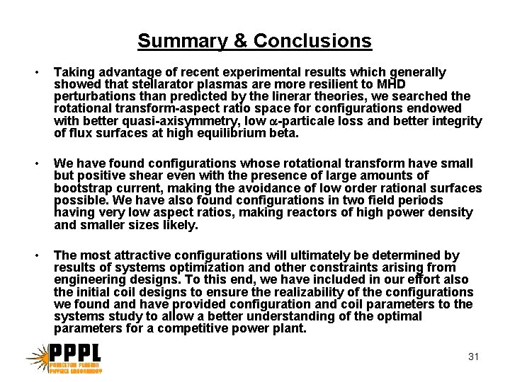 Summary & Conclusions • Taking advantage of recent experimental results which generally showed that Summary & Conclusions • Taking advantage of recent experimental results which generally showed that