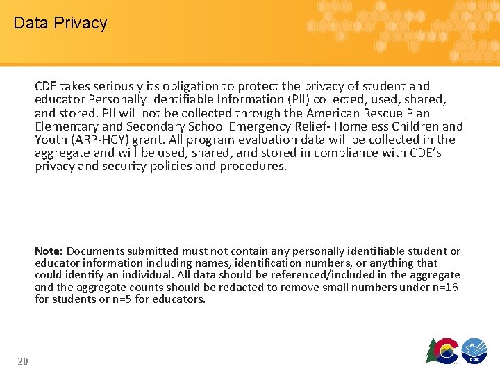 Data Privacy CDE takes seriously its obligation to protect the privacy of student and