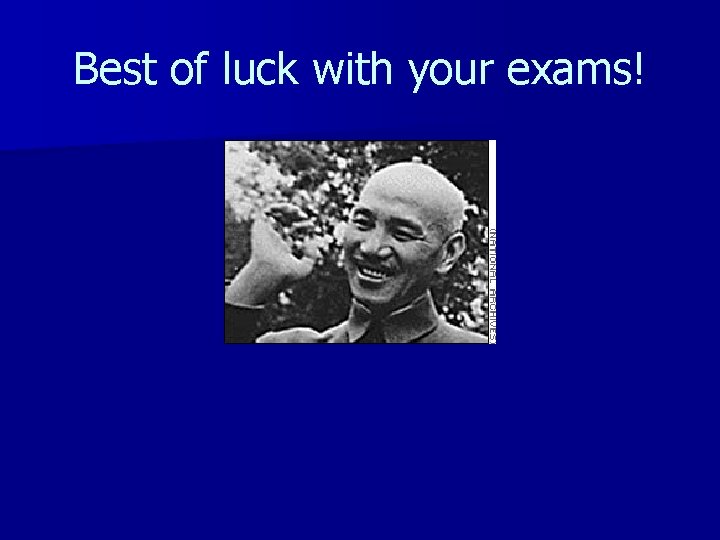 Best of luck with your exams! 