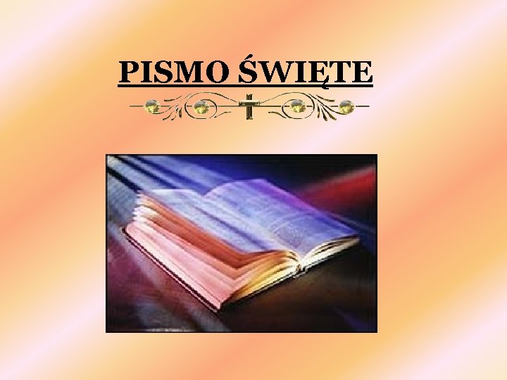 PISMO ŚWIĘTE 