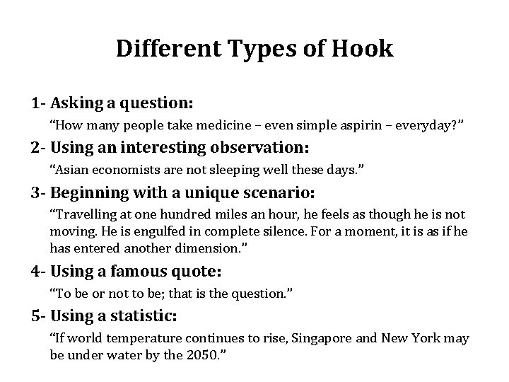 Different Types of Hook 1 - Asking a question: “How many people take medicine