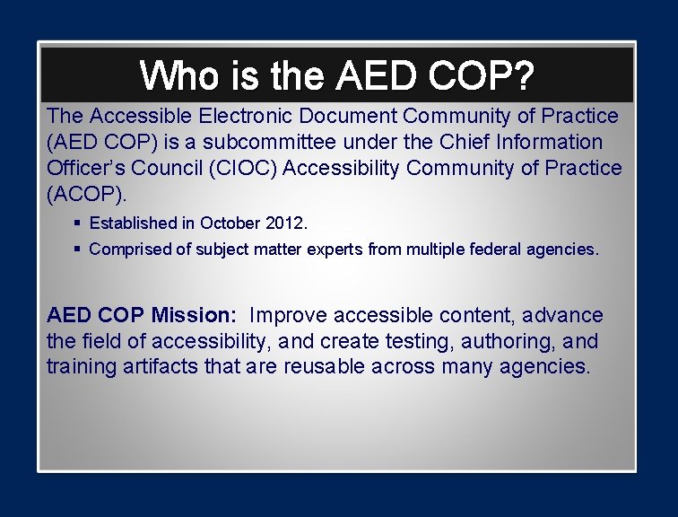 Who is the AED COP? The Accessible Electronic Document Community of Practice (AED COP)