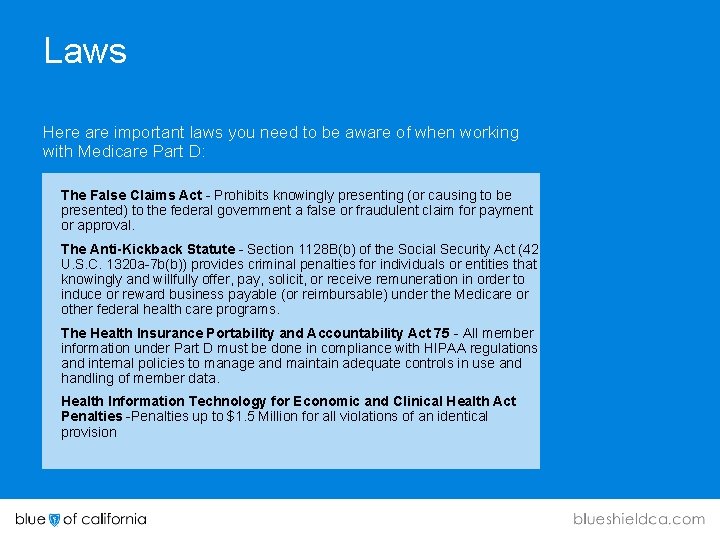 Laws Here are important laws you need to be aware of when working with