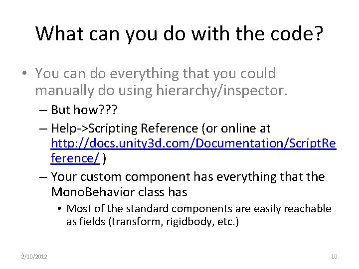 What can you do with the code? • You can do everything that you