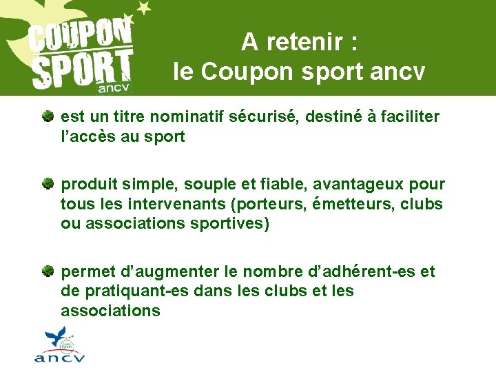 A retenir : le Coupon sport ancv est un titre nominatif sécurisé, destiné à