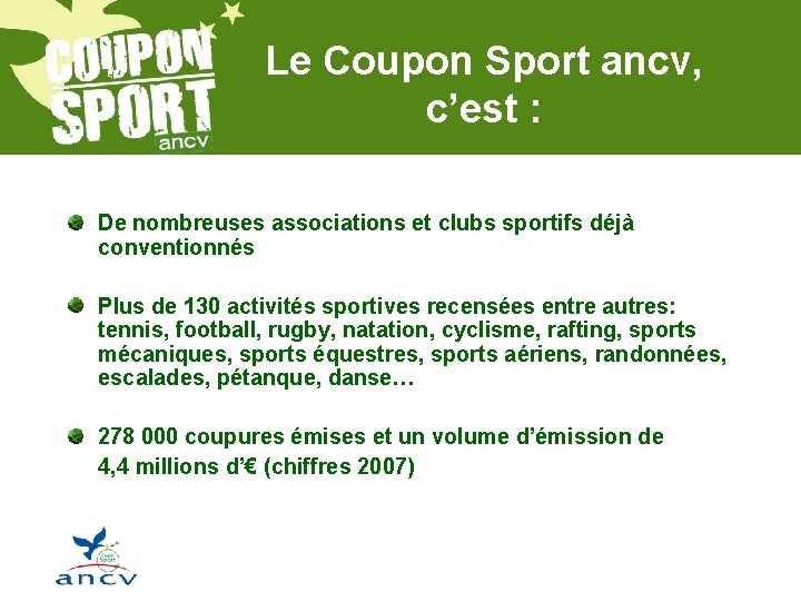 Le Coupon Sport ancv, c’est : De nombreuses associations et clubs sportifs déjà conventionnés