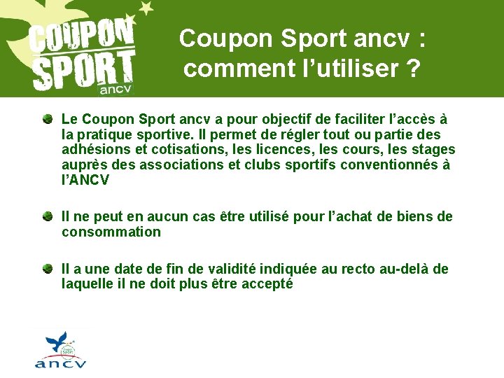 Coupon Sport ancv : comment l’utiliser ? Le Coupon Sport ancv a pour objectif