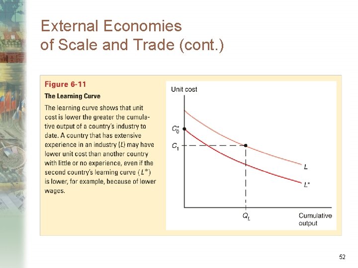 External Economies of Scale and Trade (cont. ) 52 