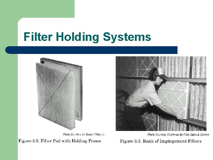 Filter Holding Systems 