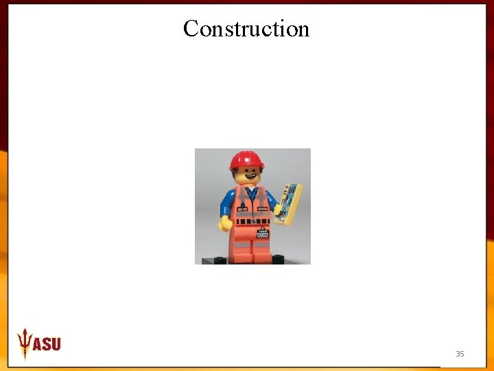 Construction 35 