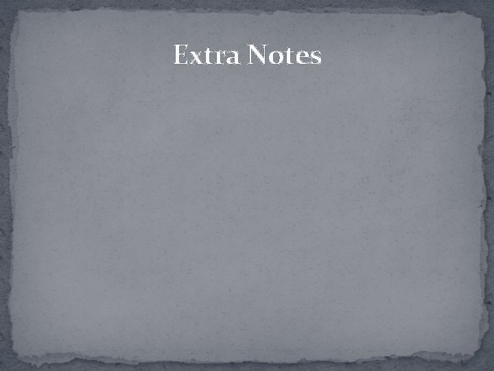 Extra Notes 